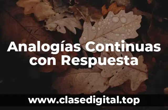Analogías Continuas con Respuesta