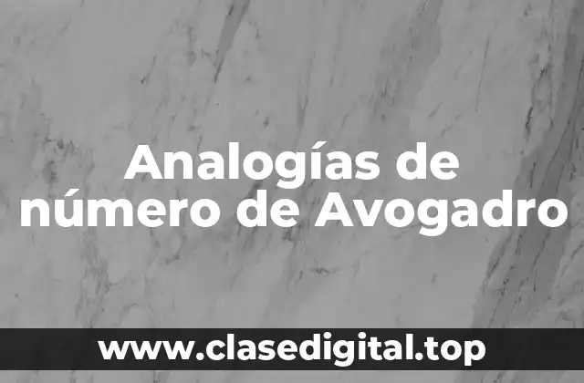 Analogías de número de Avogadro