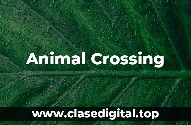 ¿Qué es Animal Crossing: New Horizons?