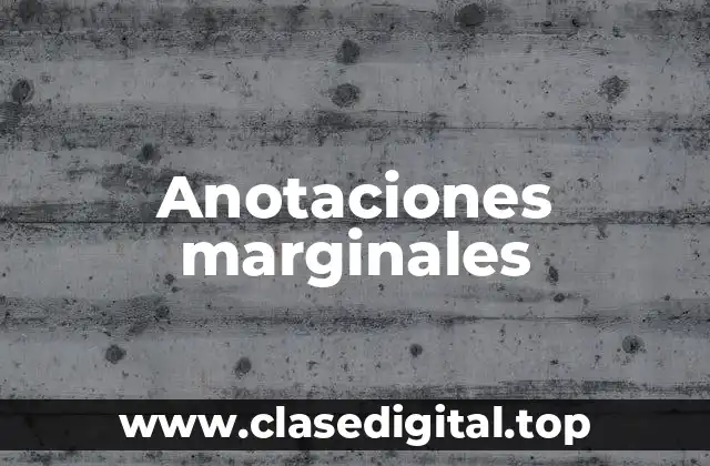 Anotaciones marginales