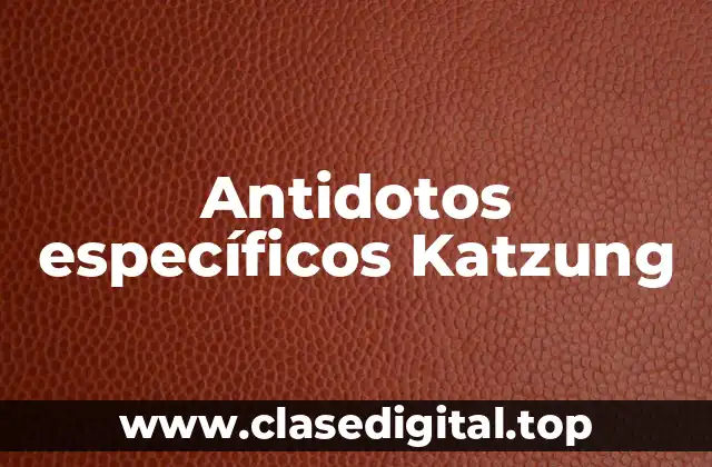 Antidotos específicos Katzung