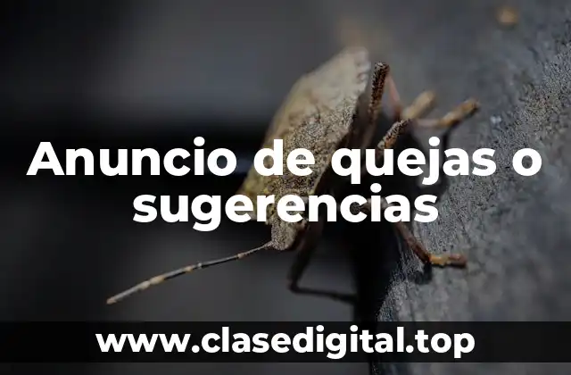 Anuncio de quejas o sugerencias