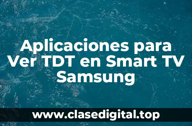 ¿Qué es la Televisión Digital Terrestre (TDT)?