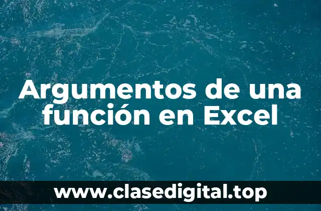Argumentos de una función en Excel