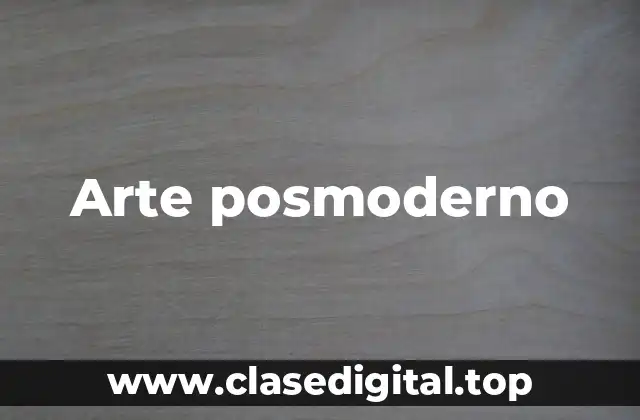 Arte posmoderno
