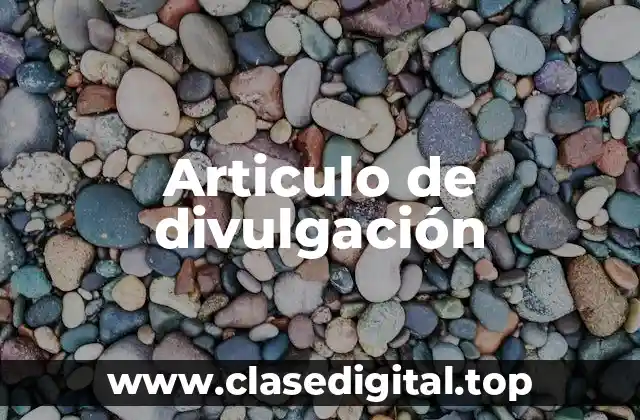 Articulo de divulgación