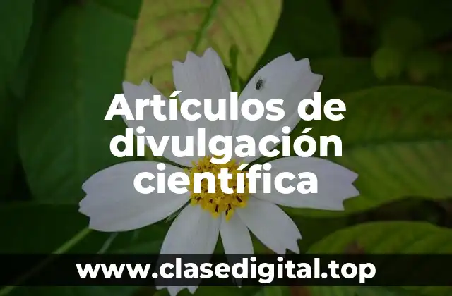 Artículos de divulgación científica