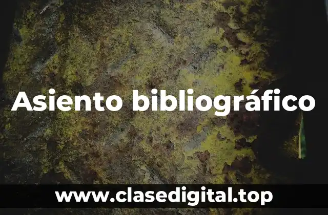 Asiento bibliográfico