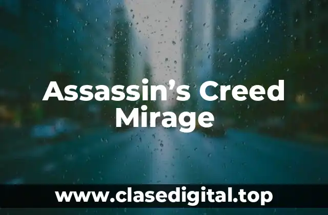 Assassin’s Creed Mirage
