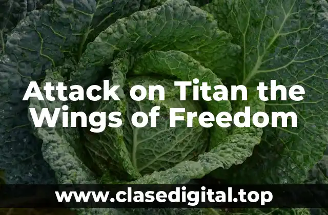 What is Attack on Titan the Wings of Freedom?