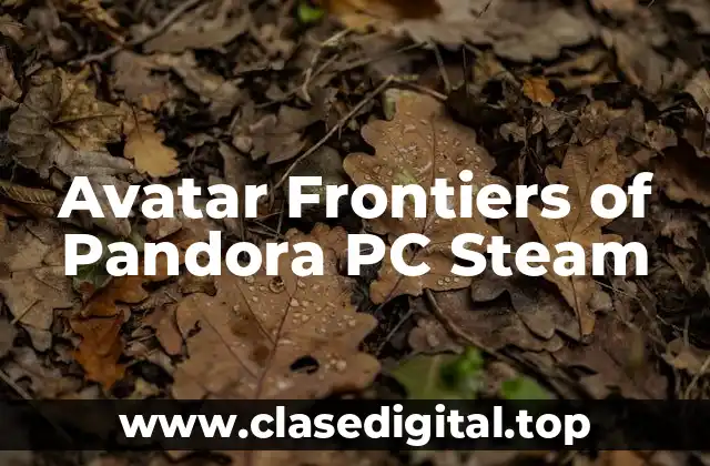 Avatar Frontiers of Pandora PC Steam
