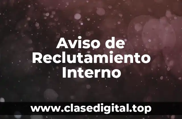 Aviso de Reclutamiento Interno