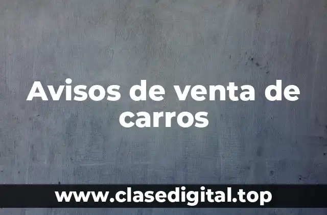 Avisos de venta de carros