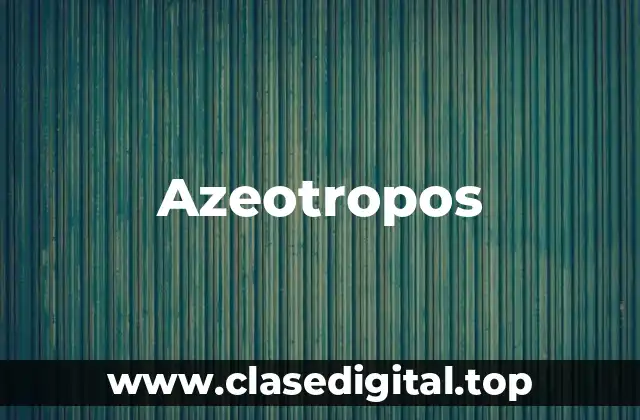 Azeotropos