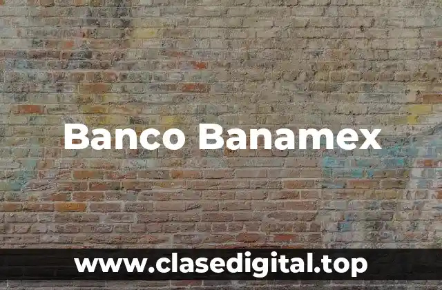 Banco Banamex