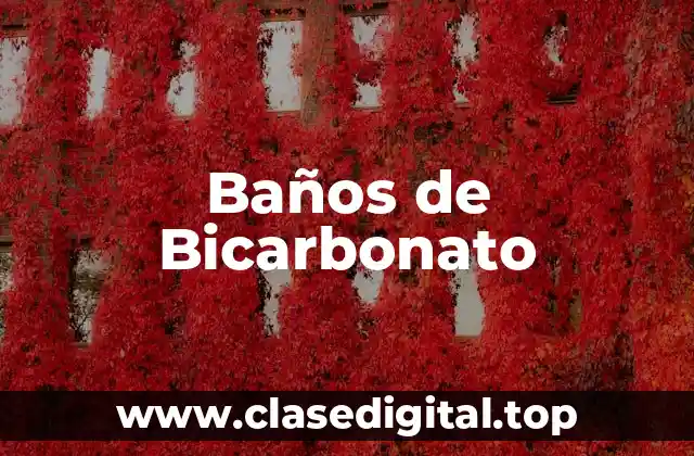 Beneficios del Bicarbonato de Sodio para la Salud
