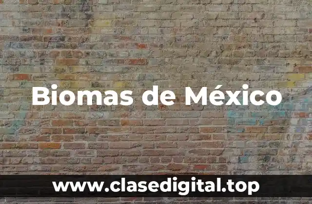 Biomas de México
