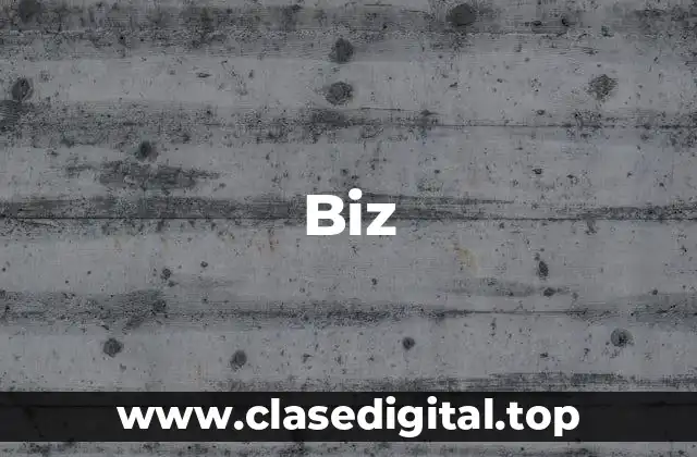Biz