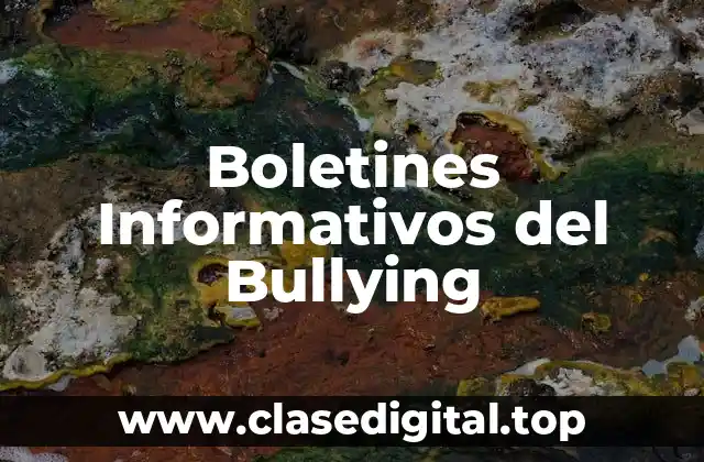 Boletines Informativos del Bullying