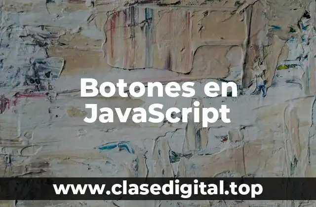 Botones en JavaScript