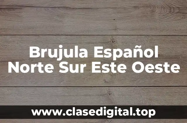 Brujula Español Norte Sur Este Oeste