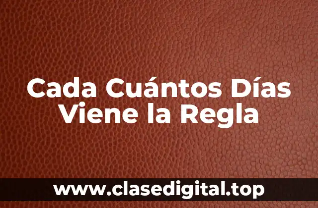 ¿Qué es el Ciclo Menstrual?