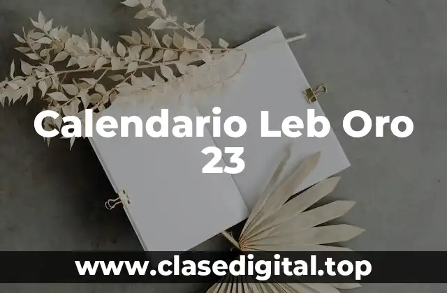 Calendario Leb Oro 23