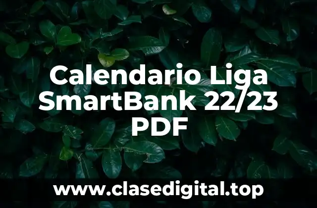 Importancia del Calendario de la Liga SmartBank