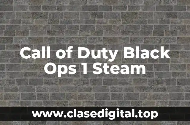 Call of Duty Black Ops 1 Steam