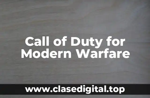 Call of Duty for Modern Warfare