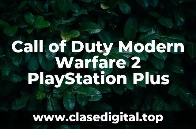 Call of Duty Modern Warfare 2 PlayStation Plus