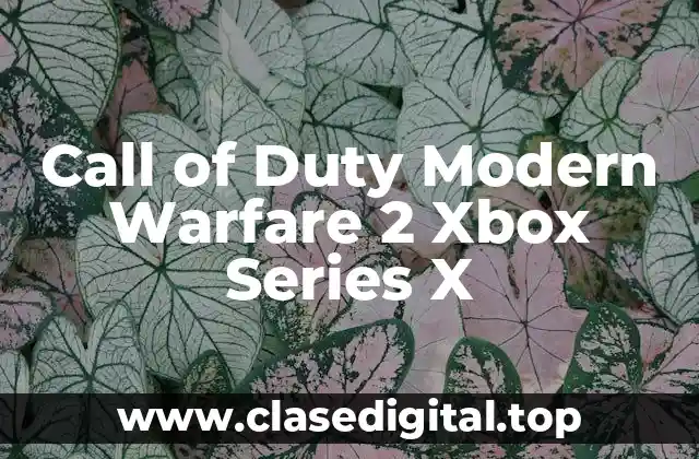 Call of Duty Modern Warfare 2 Xbox Series X