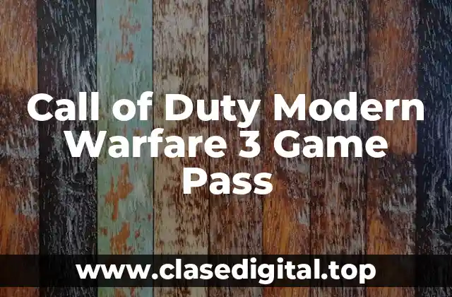 Call of Duty Modern Warfare 3 Game Pass