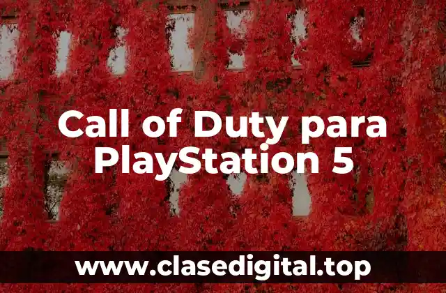 Características y mejoras en Call of Duty para PS5