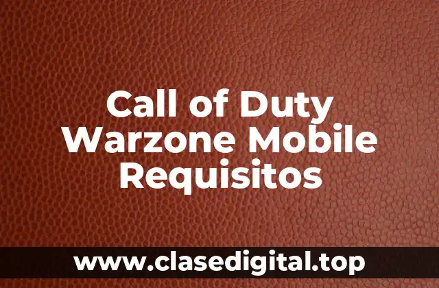 Call of Duty Warzone Mobile Requisitos