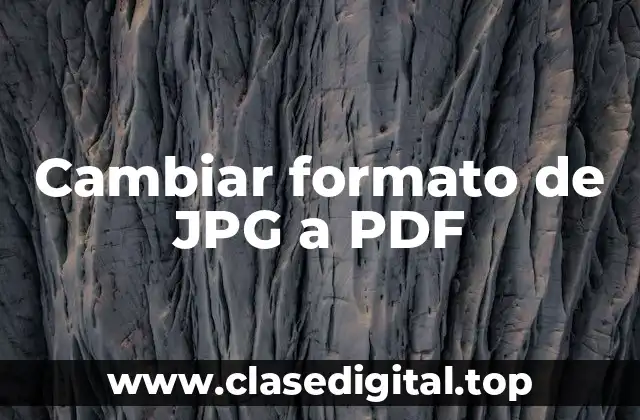Cambiar formato de JPG a PDF