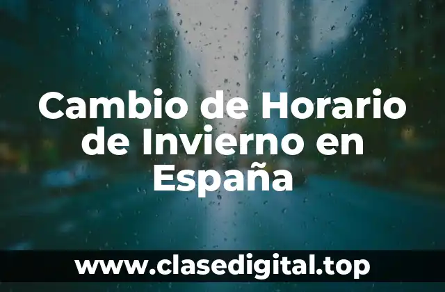 Cambio de Horario de Invierno en España