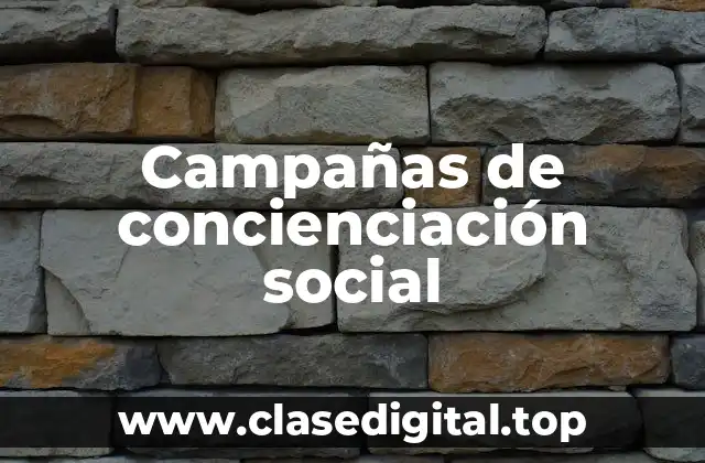 Campañas de concienciación social