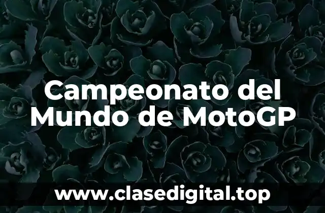 Campeonato del Mundo de MotoGP