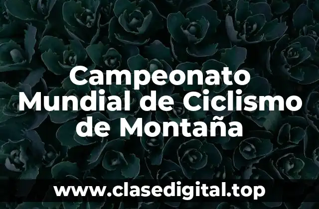 Campeonato Mundial de Ciclismo de Montaña
