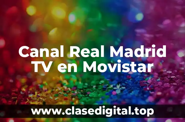 Canal Real Madrid TV en Movistar