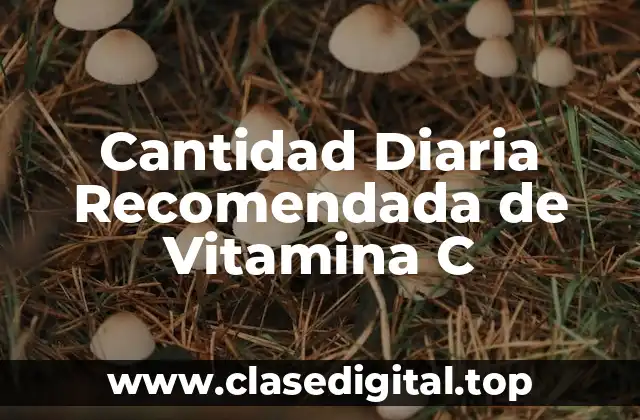 ¿Cuáles son los Beneficios de la Vitamina C?