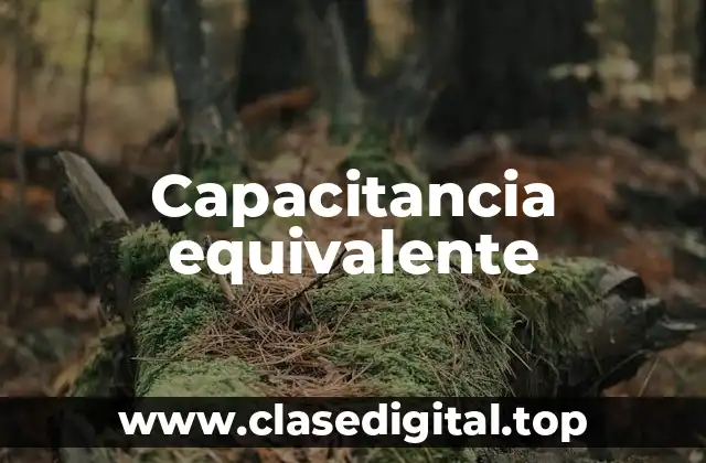 Capacitancia equivalente