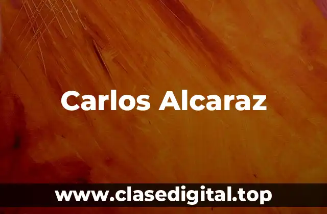 La formación de Carlos Alcaraz