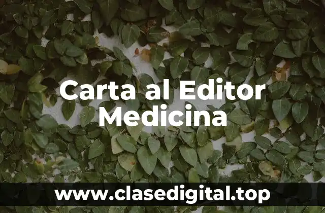 Carta al Editor Medicina