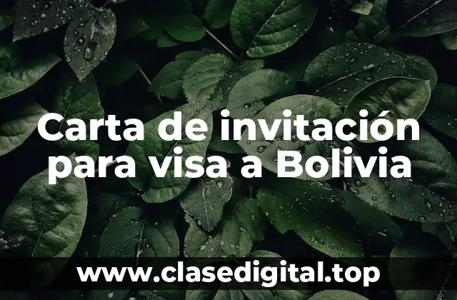 Carta de invitación para visa a Bolivia