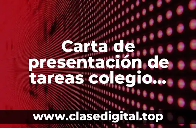 Carta de presentación de tareas colegio Valladolid