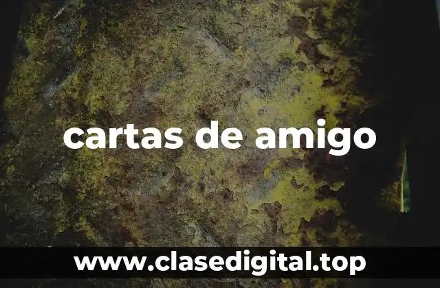 cartas de amigo