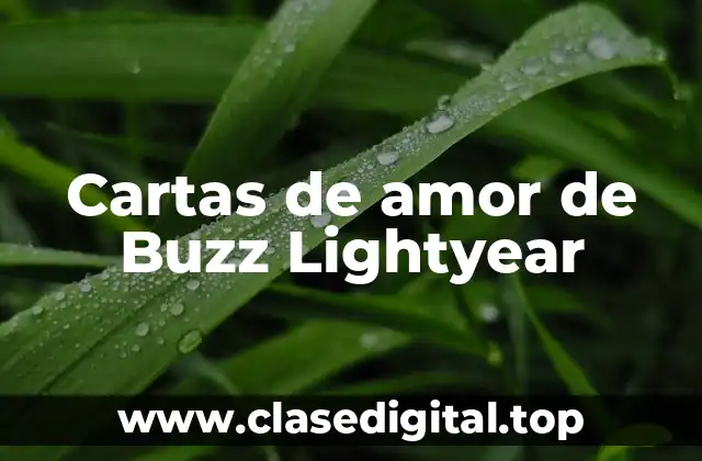 Cartas de amor de Buzz Lightyear