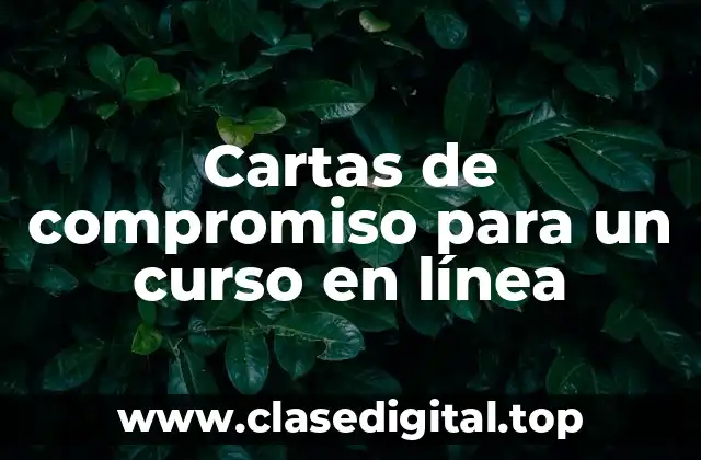 Cartas de compromiso para un curso en línea
